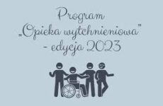 Więcej o: Program „Opieka wytchnieniowa” – edycja 2023 